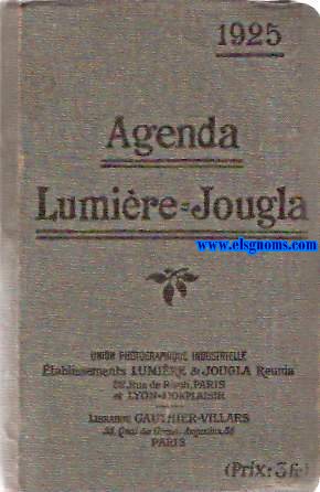 Agenda Lumire - Jugla 1925. Union Photographique Industrielle. tabliments Lunire & Jougla Reunis.