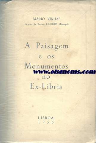 A Paisgem e os Monumentos no Ex-Libris.Con 35 reproduoes de Ex-Libris.