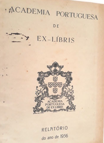 Academia Portuguesa de Ex-Libris. Relatorio do Ano 1956.