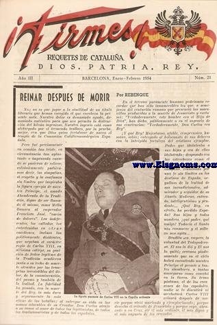 ¡Firmes! Requetés de Cataluña. Dios, Patria, Rey. Año III. Nº 21. Barcelona, Enero - Febrero de 1954.