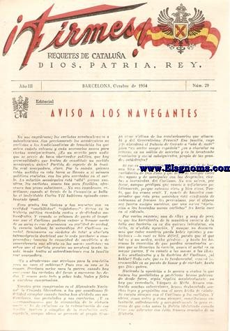 ¡Firmes! Requetés de Cataluña. Dios, Patria, Rey. Año III. Nº 29. Barcelona, Octubre de 1954.