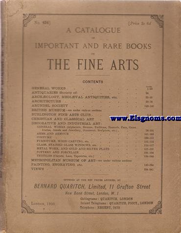 A Catalogue imporatnt and rare books of The Fine Arts. Offered at  the net prices affixed by...