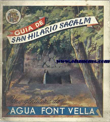 Agua Font Vella. Gua de San Hilario Sacalm.
