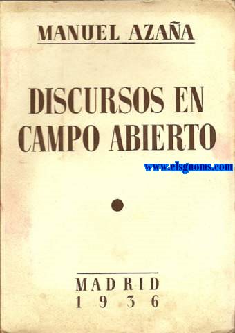 Discursos en campo abierto.