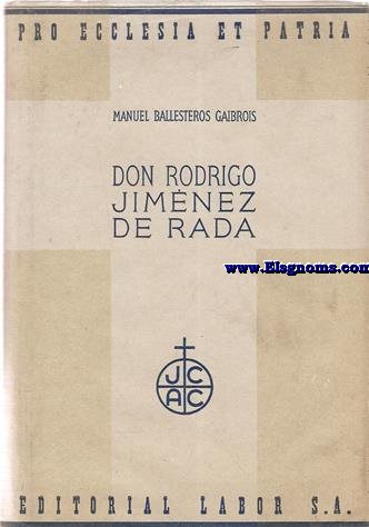 Don Rodrigo Jimnez de Rada.