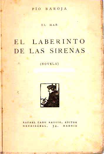 El laberinto de las sirenas. Novela.