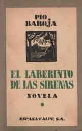 El laberinto de las sirenas. Novela.