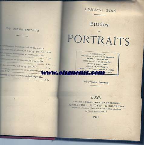 Etudes et portraits. Chateaubriand, Lamartine, Eugne de Grenoude,Balzac, Saint-Simon ,Louis et Charles de Lomnie, Choses d'Anglaterre, Armand de Pontmartin, Auguste Nicolas, Xavier Marmier, Camille Rousset, Laurentie.