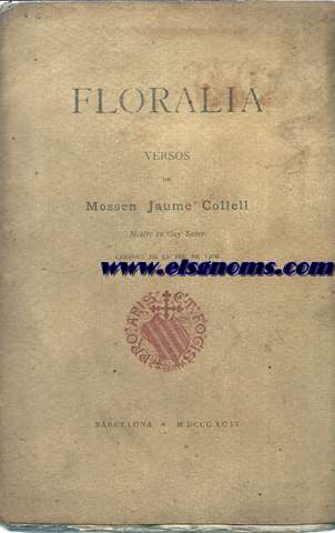 Floralia. Versos de... Canonge de la seu de Vich.