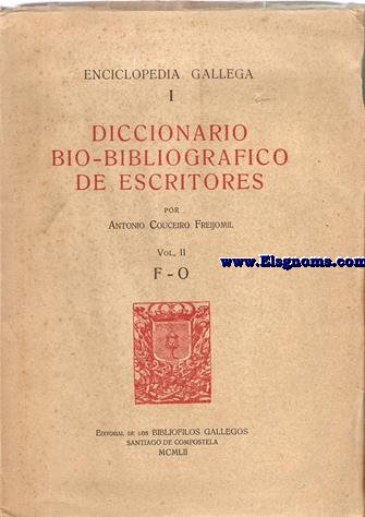 Diccionario bio-bibliogrfico de escritores.Volumen II (F-O).