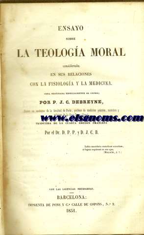 Ensayo sobre la teologa Moral,considerada en sus relaciones con la fisiologa y la medicina.