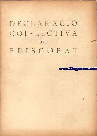 Declaraci col-lectiva del episcopat.