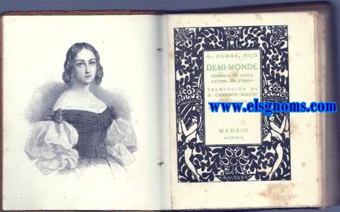 Demi-monde.Comedia en cinco actos,en prosa.Traduccin de R.Cansinos-Assens.