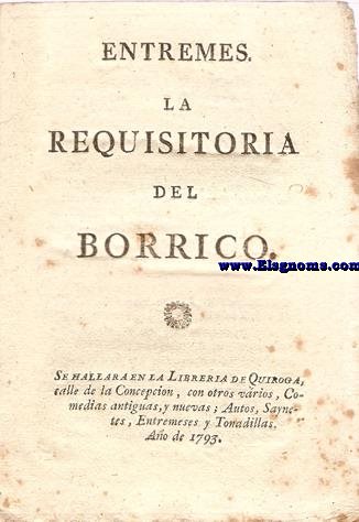 Entrems. La requisitoria del borrico. Para cinco personas.