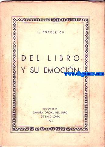 Del libro y su emocin.