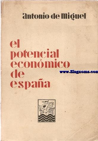 El potencial econmico de Espaa.