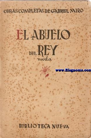 El abuelo del rey.