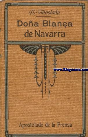 Doa Blanca de Navarra.Crnica del siglo XV.