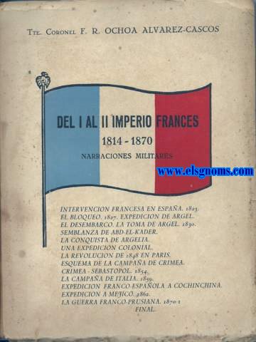 Del I al II Imperio francs (Narraciones militares).