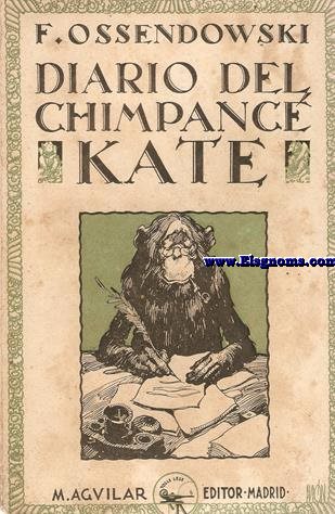 Diario del Chimpanc Kate. Traduccin de Ignacio L.Valencia.