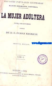 La mujer adltera. Novela de costumbres.