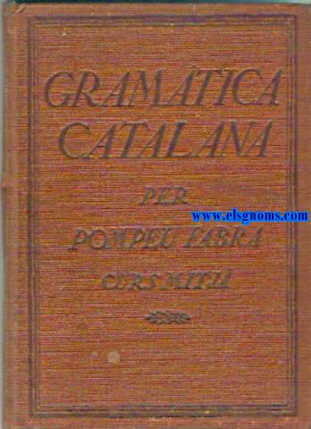 Gramtica Catalana. Curs mitj. Publicacions de l'Associaci Protectora de l'Ensenyana Catalana.