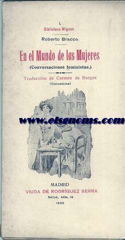 En el mundo de las mujeres (Conversaciones feministas) Traduccin de Carmen de Burgos (Colombine).