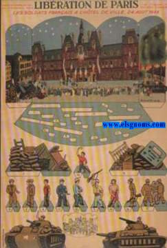 dition de l'Office Central de L'Imageria Paris. Liberation de Paris. Les soldats franais a l'Htel de Ville. 24 Aout 1944. Une image de Roland Forgues.