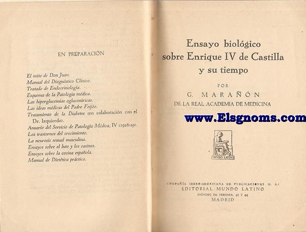 Ensayo biolgico sobre Enrique IV de Castilla y su tiempo.