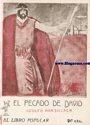 El pecado de David.