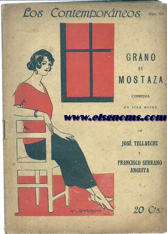 Grano de mostaz. Comedia en tres actos, original de....